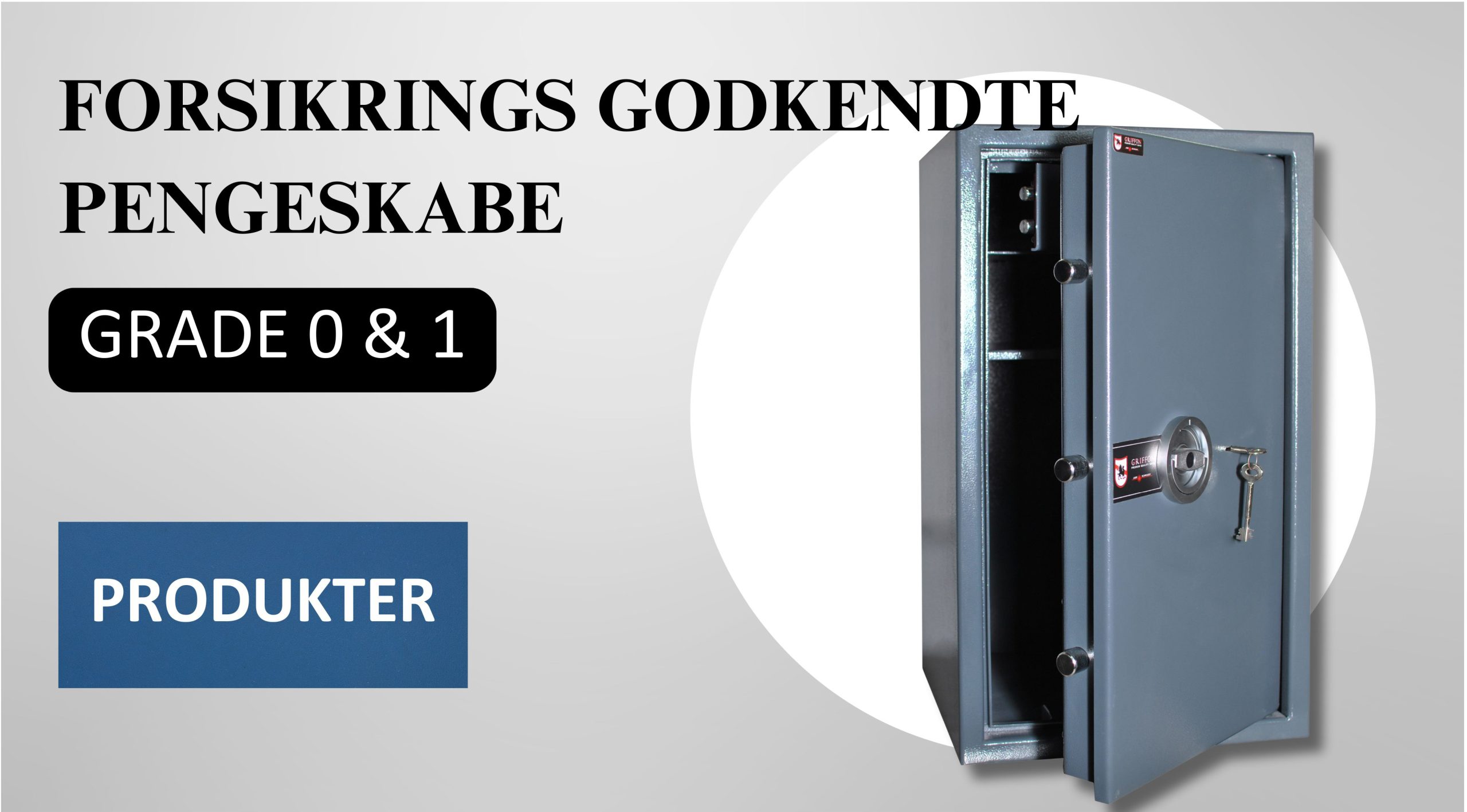 Forsikringsgodkendte pengeskabe - Grade 0-1