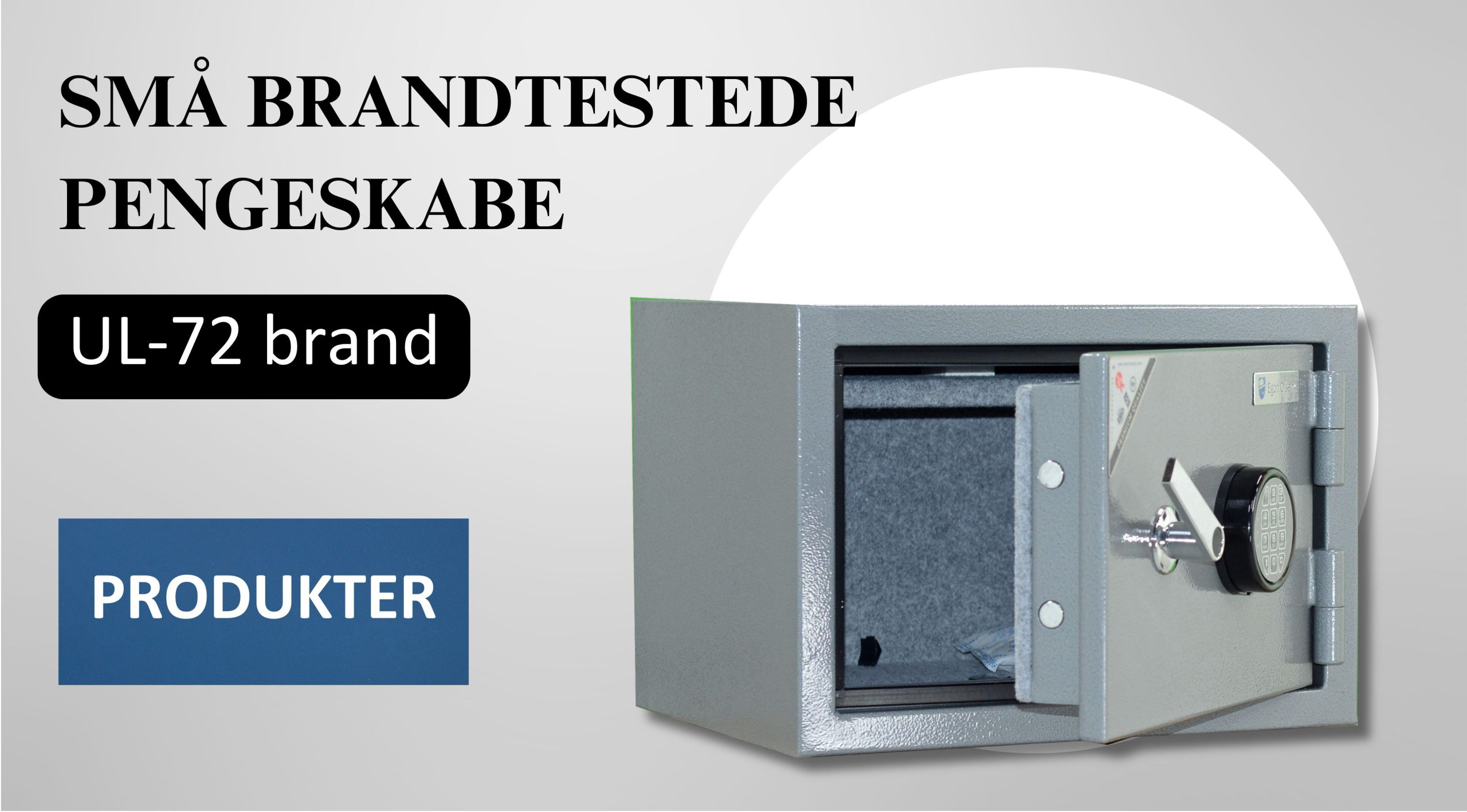 Små brandtestede pengeskabe