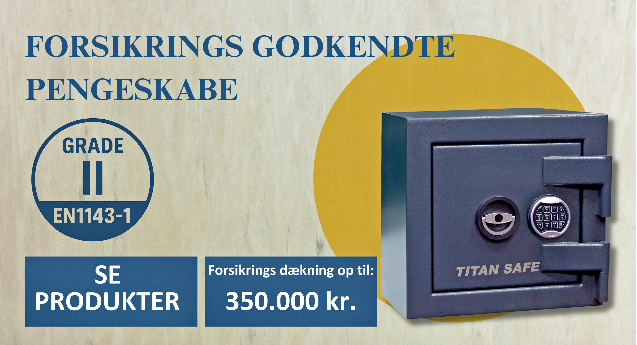 Forsikringsgodkendte pengeskabe - Grade 2